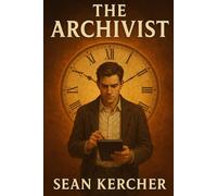 The Archivist (The Archivist Project)