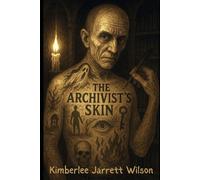 The Archivist's Skin