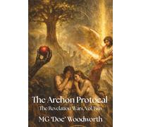 The Archon Protocol (The Revelation Wars)