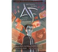 The Arctic Incident (Artemis Fowl the Graphic Novel, 2)