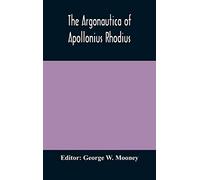 The Argonautica Of Apollonius Rhodius