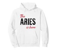 The Aries is here - Funny Astrology Pullover Hoodie