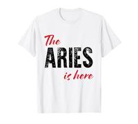 The Aries is here - Funny Astrology T-Shirt