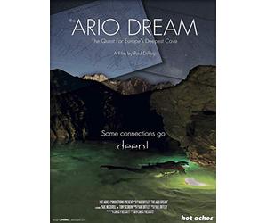 The Ario Dream - The Quest for Europe's Deepest Cave