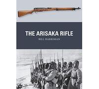 The Arisaka Rifle: 70 (Weapon)