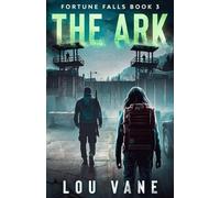 The Ark (Fortune Falls)