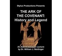 The Ark of the Covenant: History and Legend