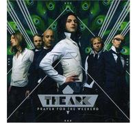 The Ark - Prayer for the Weekend