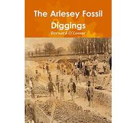 The Arlesey Fossil Diggings