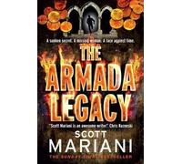 [(The Armada Legacy)] [By (author) Scott Mariani] published on (May, 2013)