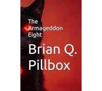 The Armageddon Eight