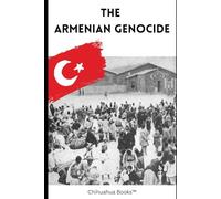 The Armenian Genocide