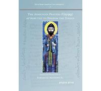 The Armenian Prayers attributed to Ephrem the Syrian: 36 (Texts from Christian Late Antiquity)
