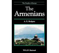 The Armenians: 1 (The Peoples of Europe)