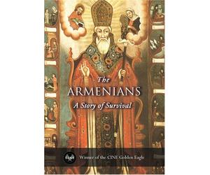 The Armenians: A Story of Survival