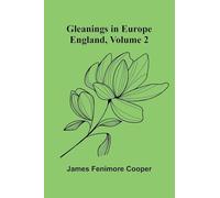 The Armies of Labor A Chronicle of the Organized Wage-Earners (Edition1): England, Volume 2