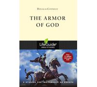 The Armor of God: 8 Studies for Individuals or Groups (LifeGuide Bible Studies)