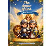 THE ARMOR OF GOD: Little Brave Ones