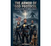 The Armor of God Protocol The Race to Stop the Genesis Project (2)