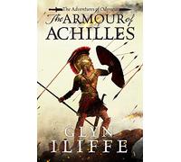 The Armour of Achilles: 3 (Adventures of Odysseus, 3)