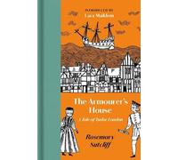 The Armourer's House: A Tale of Tudor London