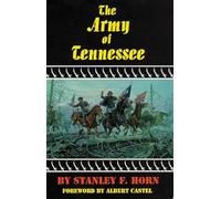 The Army of Tennessee: 30 (The Civilization of the American Indian Series)