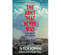 The Army That Never Was