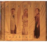 The Arnolds - Faithful