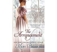 The Arrangement: Number 2 in series (Survivors' Club) by Mary Balogh (2013-08-27)