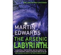 The Arsenic Labyrinth : The evocative and compelling cold case mystery