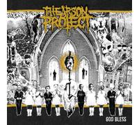 The Arson Project - God Bless