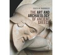 The Art and Archaeology of Ancient Greece