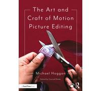 The Art and Craft of Motion Picture Editing