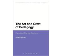 The Art and Craft of Pedagogy: Portraits of Effective Teachers