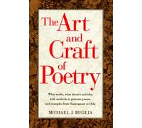 The Art and Craft of Poetry