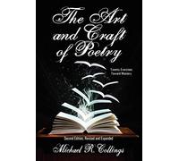 The Art and Craft of Poetry: Twenty Exercises Toward Mastery: Twenty Exercises Toward Mastery [Second Edition] (Borgo Literary Guides)