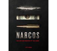 The Art and Making of Narcos