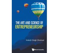 The Art and Science of Entrepreneurship