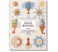 The Art and Science of Ernst Haeckel: The Complete Plates