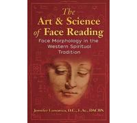The Art and Science of Face Reading, Jennifer Lamo
