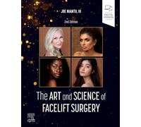 The Art and Science of Facelift Surgery