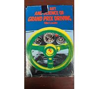 The Art and Science of Grand Prix Driving
