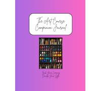 The Art Course Companion Journal: Australian Edition