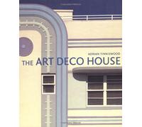 The Art Deco House