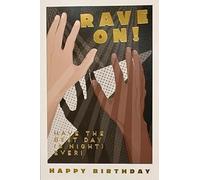 The Art File Rave On Happy Birthday Card, Party & Music Theme, Modern Celebration Design with Gold Lettering