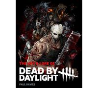 The Art & Lore of Dead by Daylight