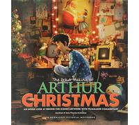 The Art & Making of Arthur Christmas: An Inside Look at Behind-the-Scenes Artwork with Filmmaker Commentary