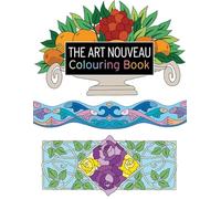 The Art Nouveau Colouring Book: Large and Small Projects to Enjoy (Search Press Colouring Books)