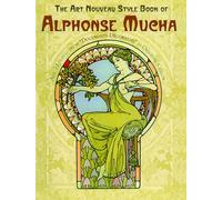 The Art Nouveau Style Book of Alphonse Mucha (Dover Fine Art, History of Art)