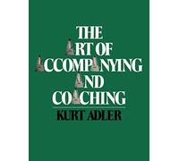 The Art of Accompanying and Coaching (Da Capo Paperback)